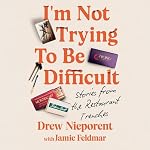 Cover of I'm Not Trying To Be Difficult