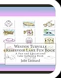 Weston Turville Reservoir Lake Fun Book: A Fun and Educational Lake Coloring Book