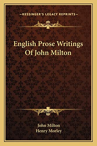 English Prose Writings Of John Milton