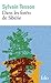 Dans les forets de Siberie. Fevrier-Juillet 2010 (French Edition)