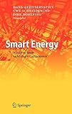 Smart Energy: Wandel zu einem nachhaltigen Energiesystem