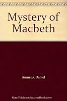 The Mystery of Macbeth 0961086416 Book Cover