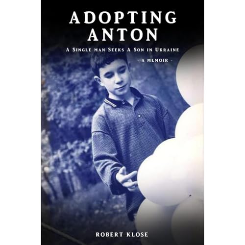 Adopting Anton by Robert Klose episode artwork