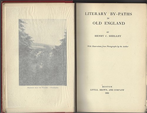 Literary By-Paths in Old England B00087C1A2 Book Cover