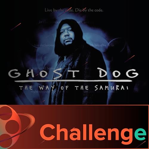 Ghost Dog - Challenge Podcast Por  arte de portada