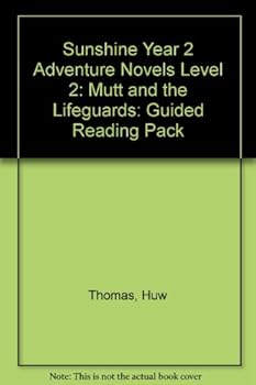 Paperback Sunshine Year 2 Adventure Novels Level 2: Mutt and the Lifeguards: Guided Reading Pack (Literacy Edition: Sunshine) Book
