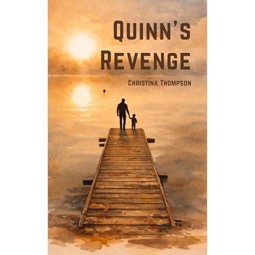 Quinn's Revenge Audiobook By Christina Thompson cover art