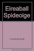 Eireaball Spideoige 0862890152 Book Cover