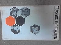 Teachers and teaching B0006CT5XA Book Cover