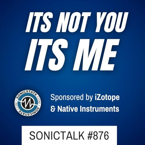 SonicTALK 876 - MPC XL Leak, Fender Studio One