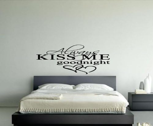 Fit You Decor Vinyl Sticker Room Decal Art Love Quote Always Kiss Me Goodnight Romance 679