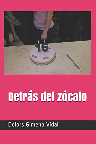 Detrás del zócalo