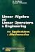 Linear Algebra and Linear Operators in Engineering: With Applications in Mathematica&reg; (Volume 3) (Process Systems Engineering, Volume 3)