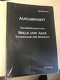 Übungsaufgaben Brille und Auge, Presser