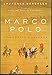 Marco Polo: From Venice to Xanadu