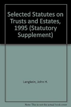 Paperback Selected Statutes on Trusts and Estates, 1995 Book
