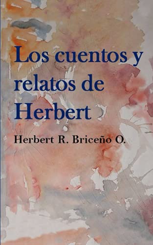 Los cuentos y relatos de Herbert: (a color)
