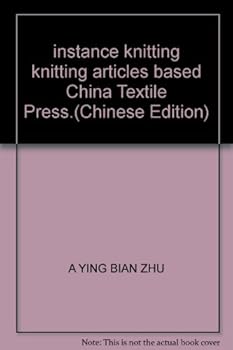 Paperback instance knitting knitting articles based China Textile Press, [Chinese] Book