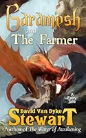 Garamesh and the Farmer : A Fairy Tale 1521907439 Book Cover