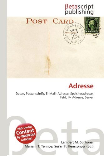 Adresse: Daten, Postanschrift, E- Mail- Adresse, Speicheradresse, Feld, IP- Adresse, Server