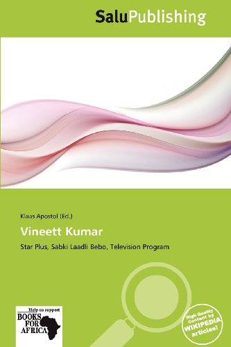 Vineett Kumar: Star Plus, Sabki Laadli Bebo, Television Program