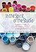 In the Spirit of the Studio: Learning from the Atelier of Reggio Emilia (Early Childhood Education Series) -  Teacher's Edition, Paperback