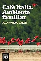 Café Italia. Ambiente familiar 1092592911 Book Cover