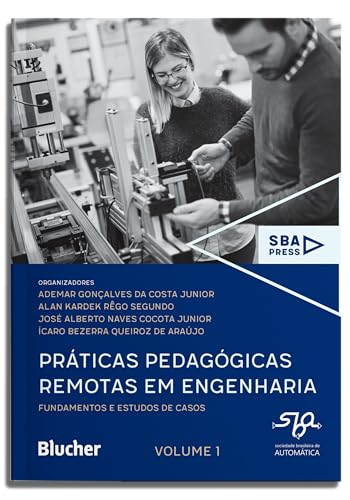 Práticas pedagógicas remotas em Engenharia: Fundamentos e estudos de casos