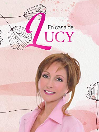 En Casa de Lucy