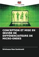 CONCEPTION ET MISE EN ŒUVRE DE DIFFÉRENCIATEURS DE MICRO-ONDES 6205329840 Book Cover