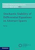 Stochastic Stability of Differential Equations in Abstract Spaces (London Mathematical Society Lecture Note Series)