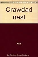 Crawdad nest B0006XFCB8 Book Cover