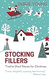 Stocking Fillers: Twelve Short Stories for Christmas