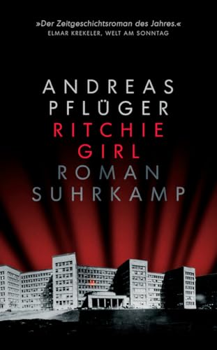 Ritchie Girl: Roman | »Ein...