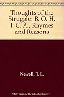 Thoughts of the Struggle: B. O. H. I. C. A., Rhymes and Reasons 0533136555 Book Cover