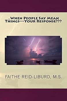 Paperback ..When People Say Mean Things---Your Response Book