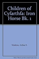 Children of Cyfarthfa 0946397007 Book Cover