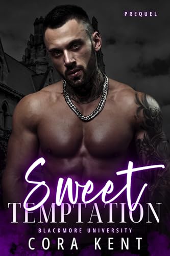 Sweet Temptation: A Blackmore University Prequel
