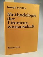 Methodologie der Literaturwissenschaft 3484103256 Book Cover