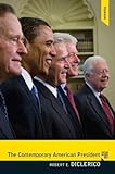 The Contemporary American President