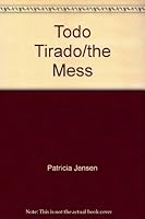 Todo Tirado: Ya Se Leer (My First Reader) 0516353578 Book Cover