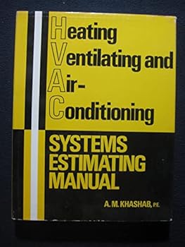 Hardcover Heating, ventilating, and air-conditioning systems estimating manual Book