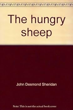 Paperback The hungry sheep;: Catholic doctrine restated against contemporary attacks Book