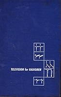 Television For Radiomen Revised Edition B0000CHLEA Book Cover