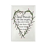 CafePress Friends Are Like Angels Rectangle Magnet, 2'x3' Refrigerator Magnet