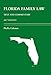 Florida Family Law: Text and Commentary, 2017 Statutes