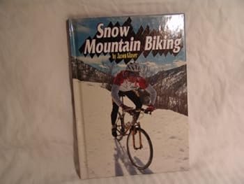 Hardcover Snow Mountain Biking Book