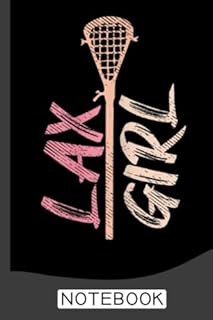 Lacrosse Stick Lax Girl Notebook: Lacrosse Journal Lacrosse Crossed Sticks | 6x9 Lined Journal | Great Lacrosse Lax Novelty Gift for Coaches ... Plays Workouts Skills