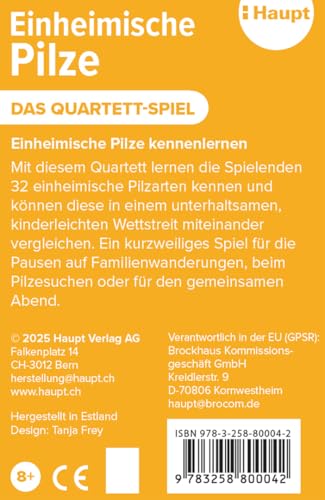 Haupt Verlag Einheimische Pilze – das Quartett-Spiel: mit 32 Pilzen aus Deutschland, Österreich und der Schweiz