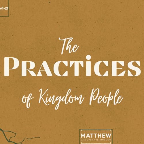 Matthew 6v1-4: Kingdom Practices: Generosity | Aaron Sikele